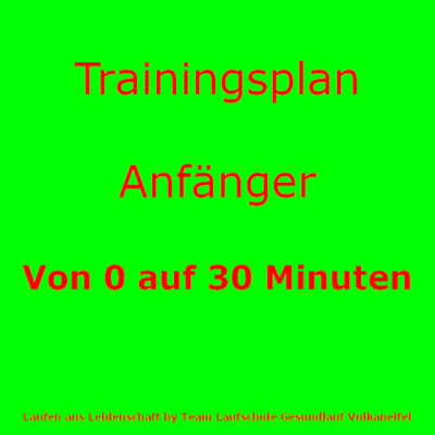Trainingsplan Anfänger_Von 0 auf 30 Minuten 25101