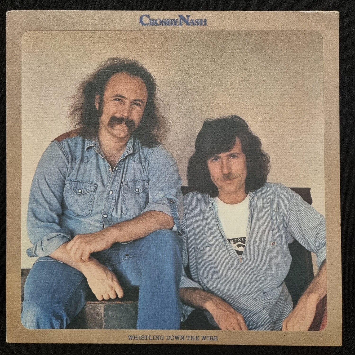 David Crosby / Graham Nash- Whistling Down The Wire