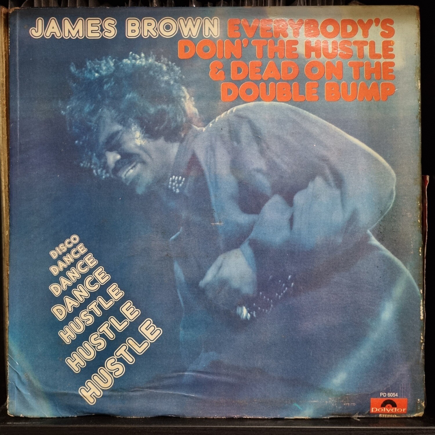 James Brown- Everybody's Doin' The Hustle & Dead On The Double Bump