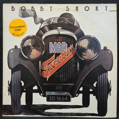 Bobby Short- The Mad Twenties