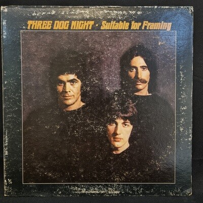 Three Dog Night- Suitable for Framing