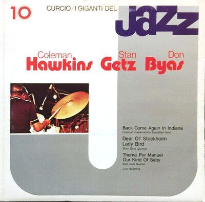 Coleman Hawkins / Stan Getz / Don Byas- I Giganti Jazz Vol. 10