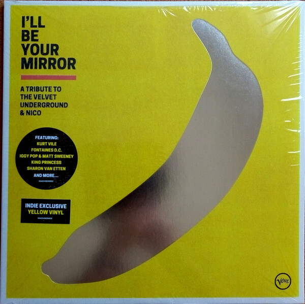 Various Artists- I&#39;ll Be Your Mirror: A Tribute to The Velvet Underground &amp; Nico