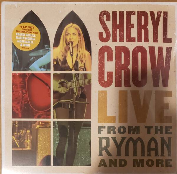 Sheryl Crow- Live From The Ryman and More (4xLP)