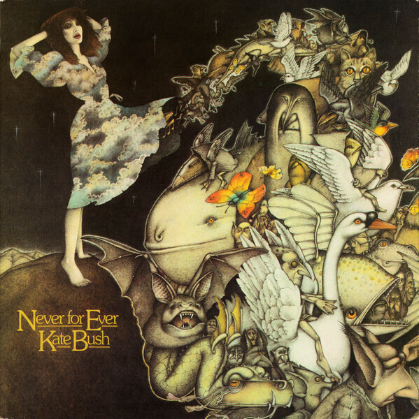Kate Bush- Never For Ever