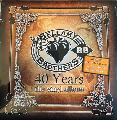 Bellamy Brothers- 40 Years