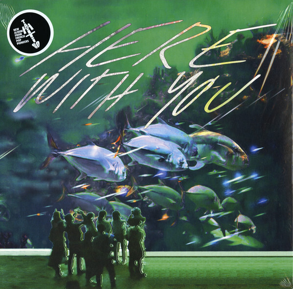 Tahiti 80- Here With You