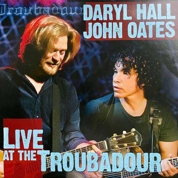 Daryl Hall &amp; John Oates- Live at the Troubadour