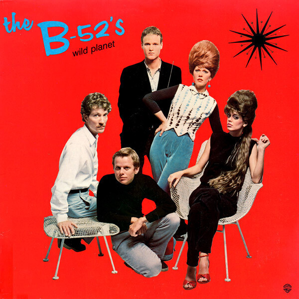 The B-52s- Wild Planet