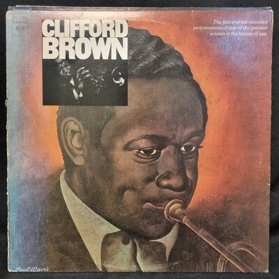 Clifford Brown- The Beginning And The End