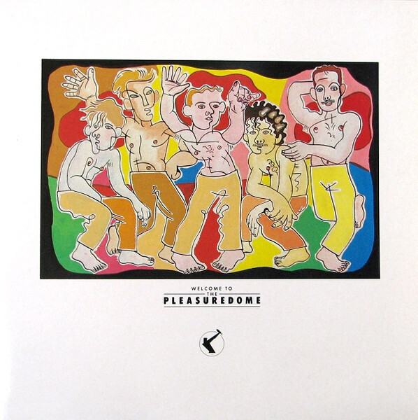 Frankie Goes To Hollywood- Welcome to the Pleasure Dome