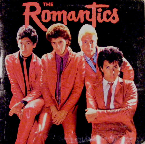 The Romantics- The Romantics