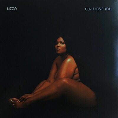 Lizzo- Cuz I Love You