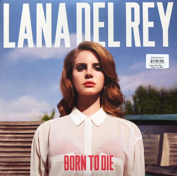 Lana Del Rey- Born To Die