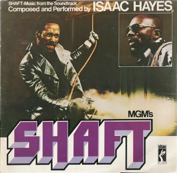 Isaac Hayes- Shaft