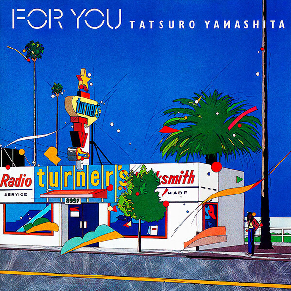 Tatsuro Yamashita- For You