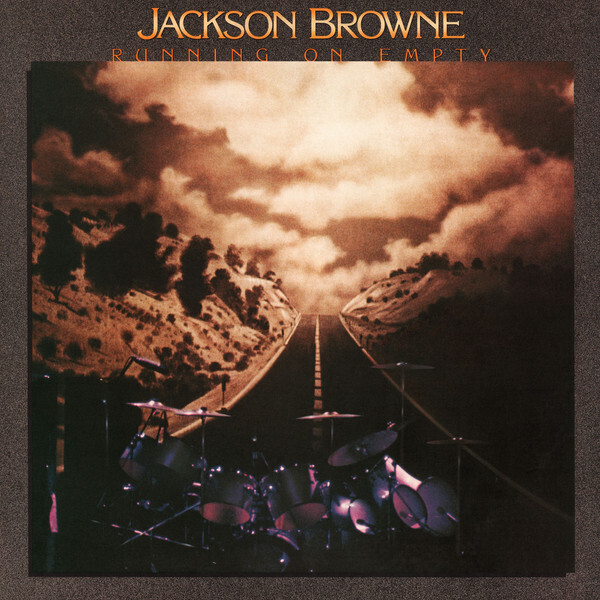 Jackson Browne- Running On Empty