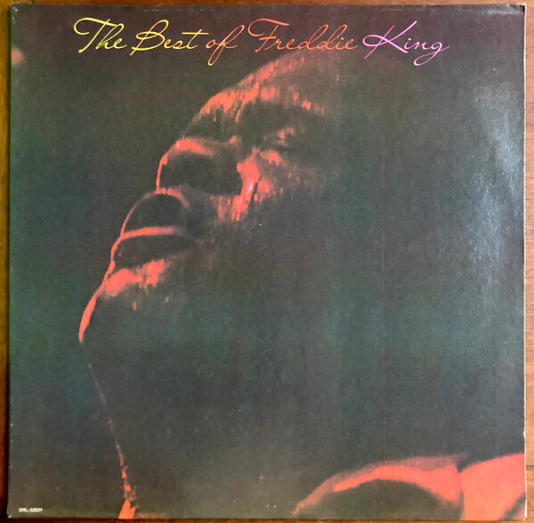 Freddie King- Best of Freddie King
