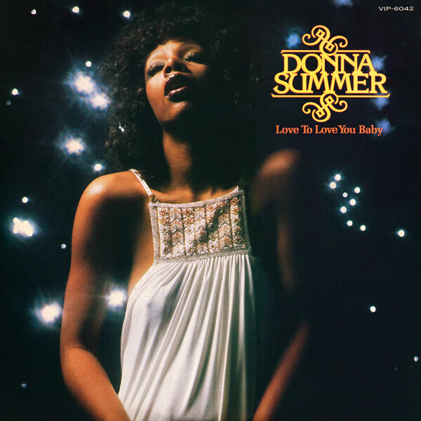Donna Summer- Love To Love You Baby
