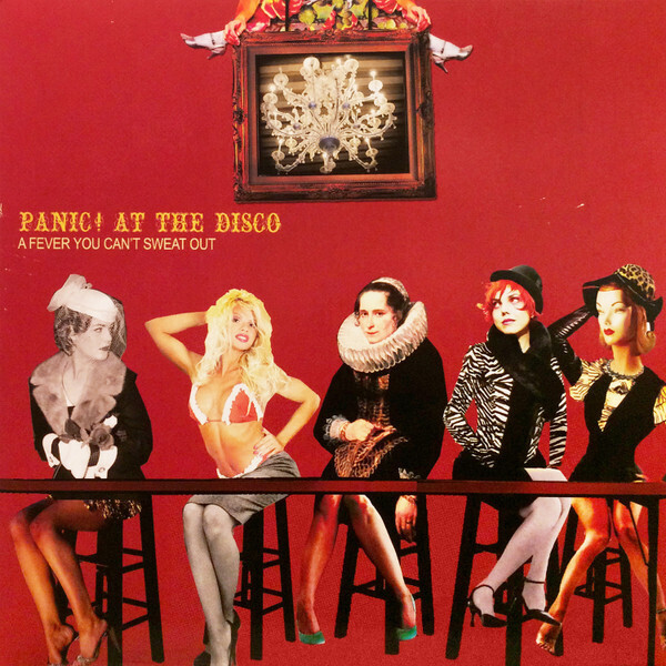 Panic At The Disco- A Fever You Can&#39;t Sweat Out