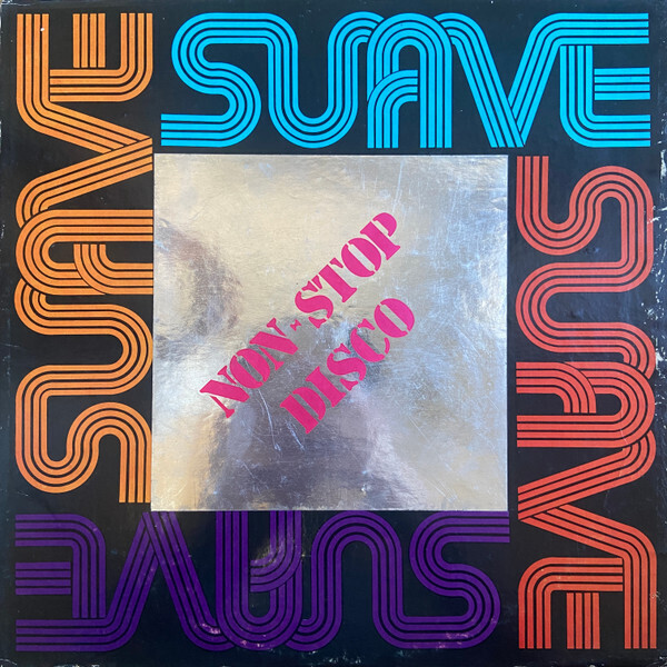 Suave- Non-stop Disco