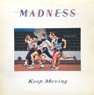 Madness- Keep Moving