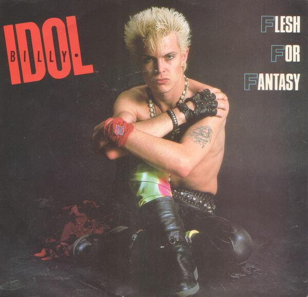 Billy Idol-  Flesh for Fantasy 7&quot;