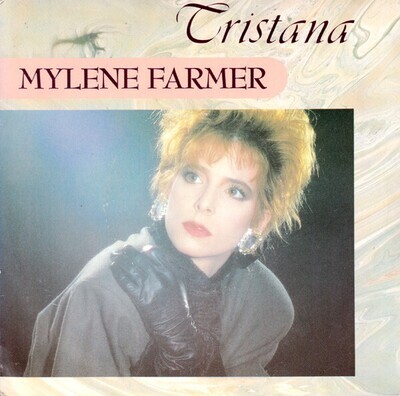 Mylene Farmer- Tristana 7"