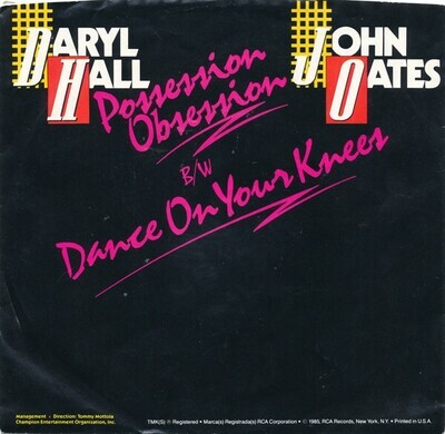 Daryl Hall & John Oates- Possesion Obsession 7"
