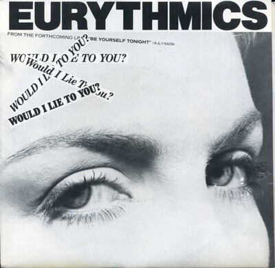 Eurythmics- Would I Lie To You? 7"