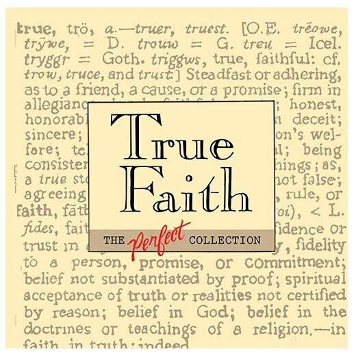 ​True Faith- The Perfect Collection