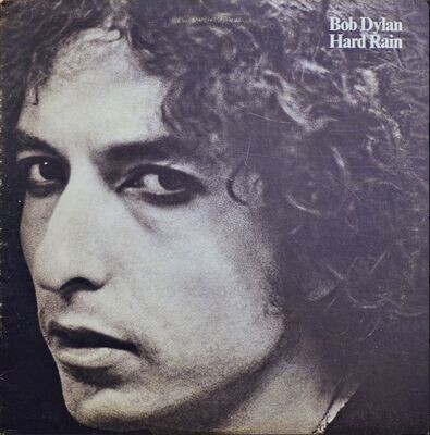 Bob Dylan- Hard Rain