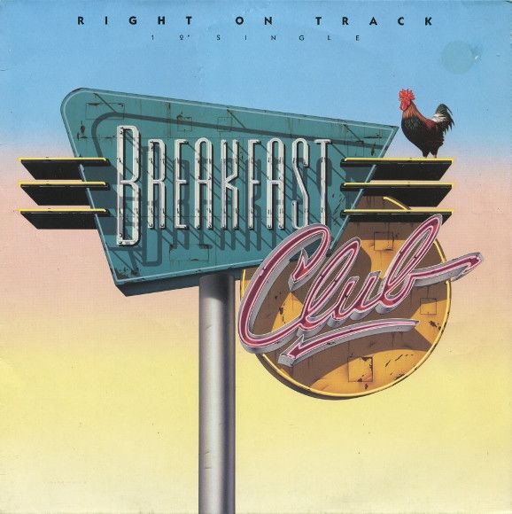 ​Breakfast Club- Right On Track 12&quot;