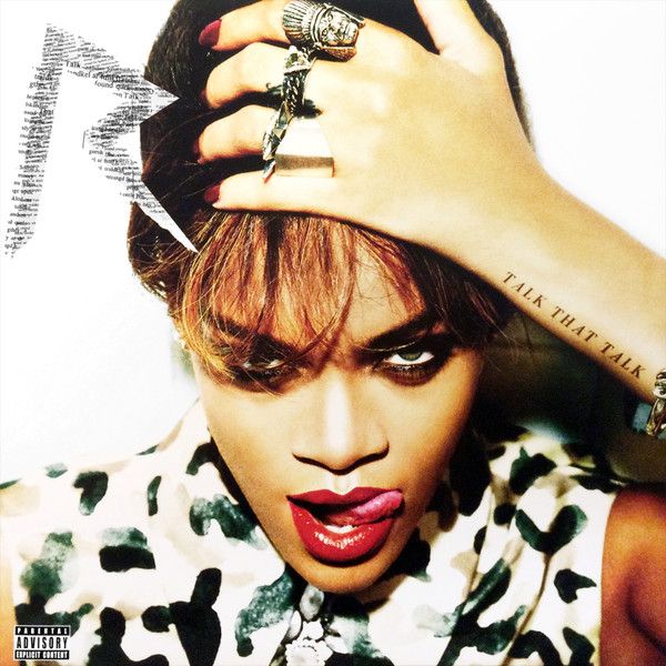 Rihanna- Talk That Talk