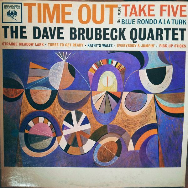 The Dave Brubeck Quartet- Time Out