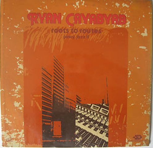 Ryan Cayabyab-Roots to Routes Pinoy Jazz II