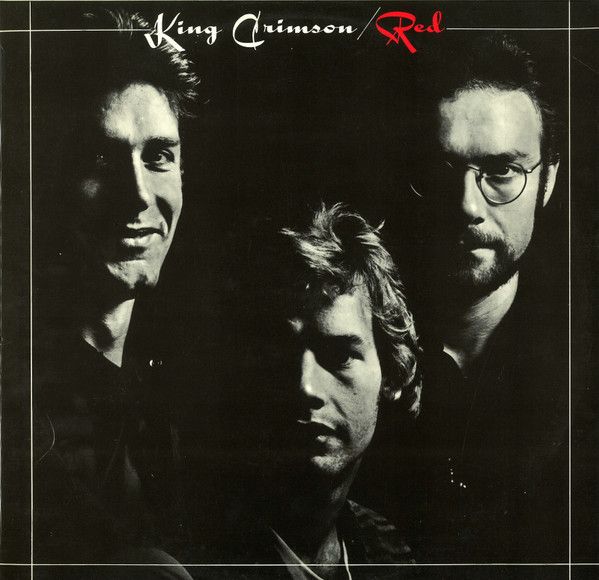 King Crimson- Red