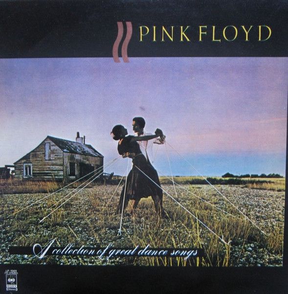 Pink Floyd- A Collection of Great Dance Songs