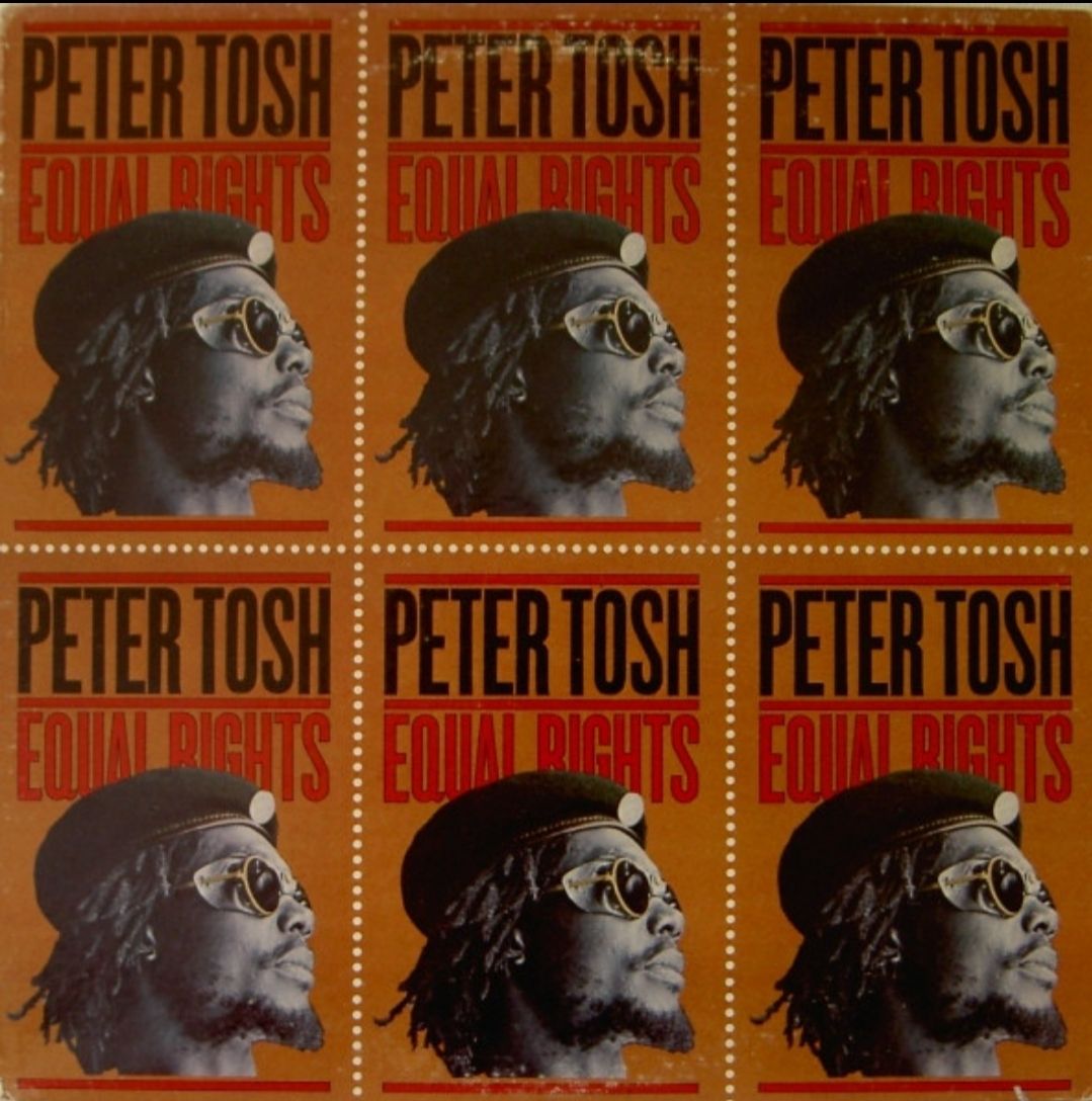 Peter Tosh- Equal Rights