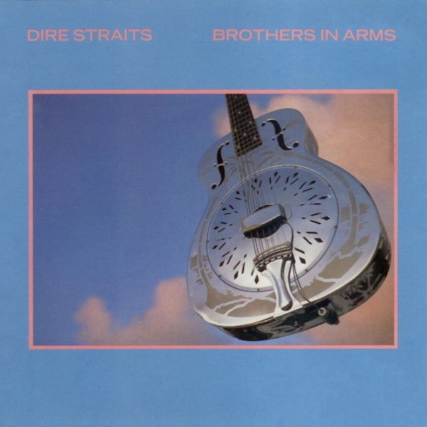 Dire Straits- Brothers In Arms