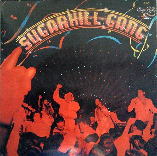 Sugarhill Gang- Sugarhill Gang