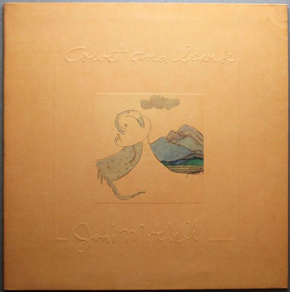 Joni Mitchell -  Court &amp; Spark