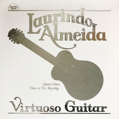 Laurindo Almeida -  Virtuoso Guitar