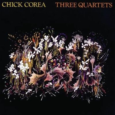 Chick Corea- Three Quartets