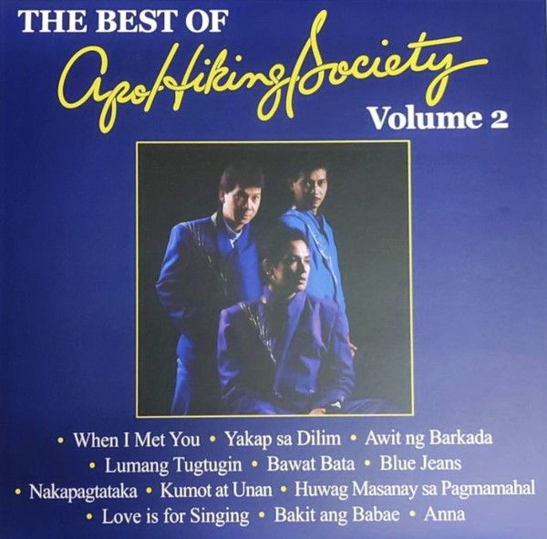 ​Apo Hiking Society- The Best of Apo Hiking Society Vol. 2