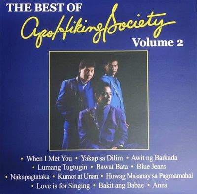 ​Apo Hiking Society- The Best of Apo Hiking Society Vol. 2