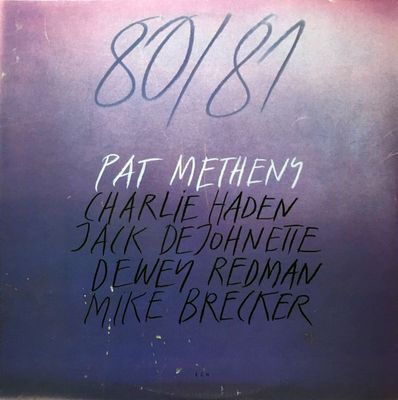 Pat Metheny  - 80/81 (2LP) 