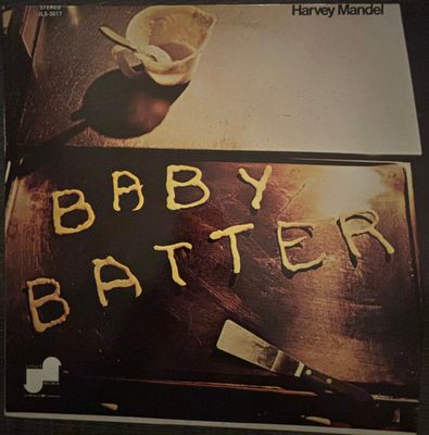 Harvey Mandel - Baby Batter 
