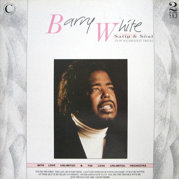 Barry White - Satin &amp; Soul: 24 of His Greatest Tracks