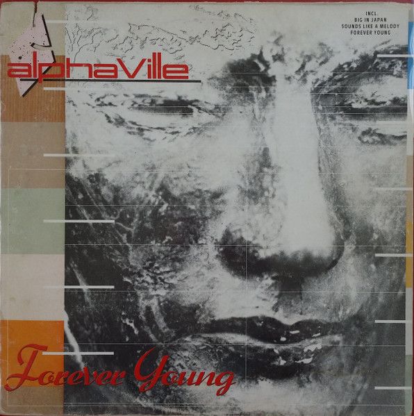 Alphaville - Forever Young 